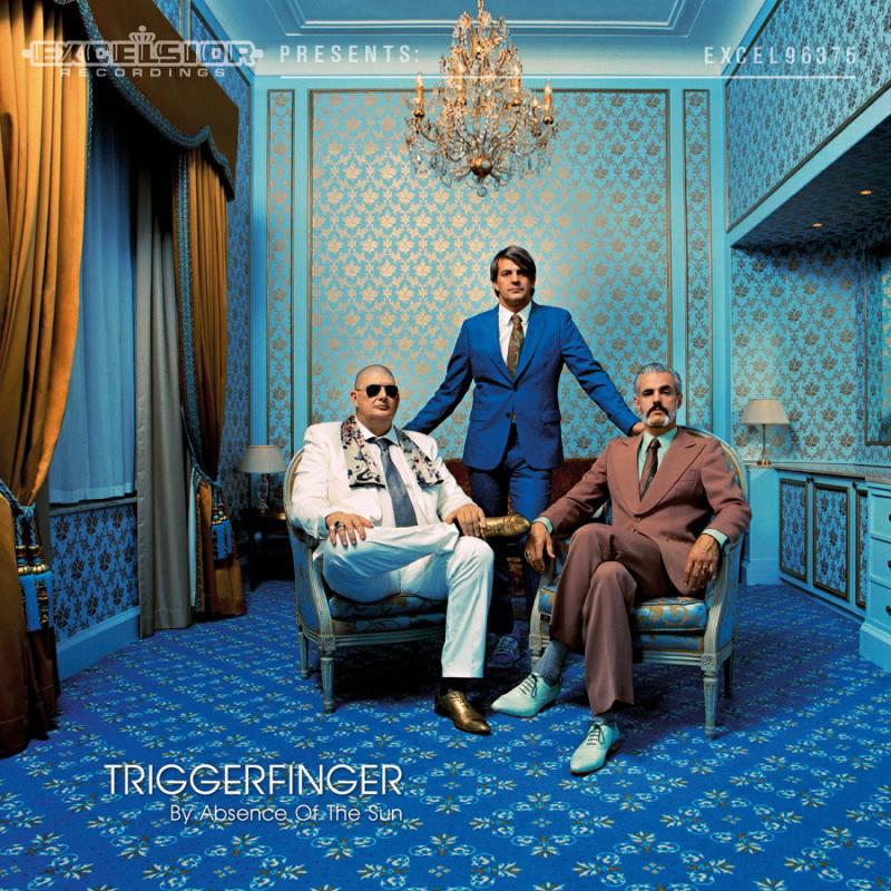 Picture of Triggerfinger - By Absence Of The Sun