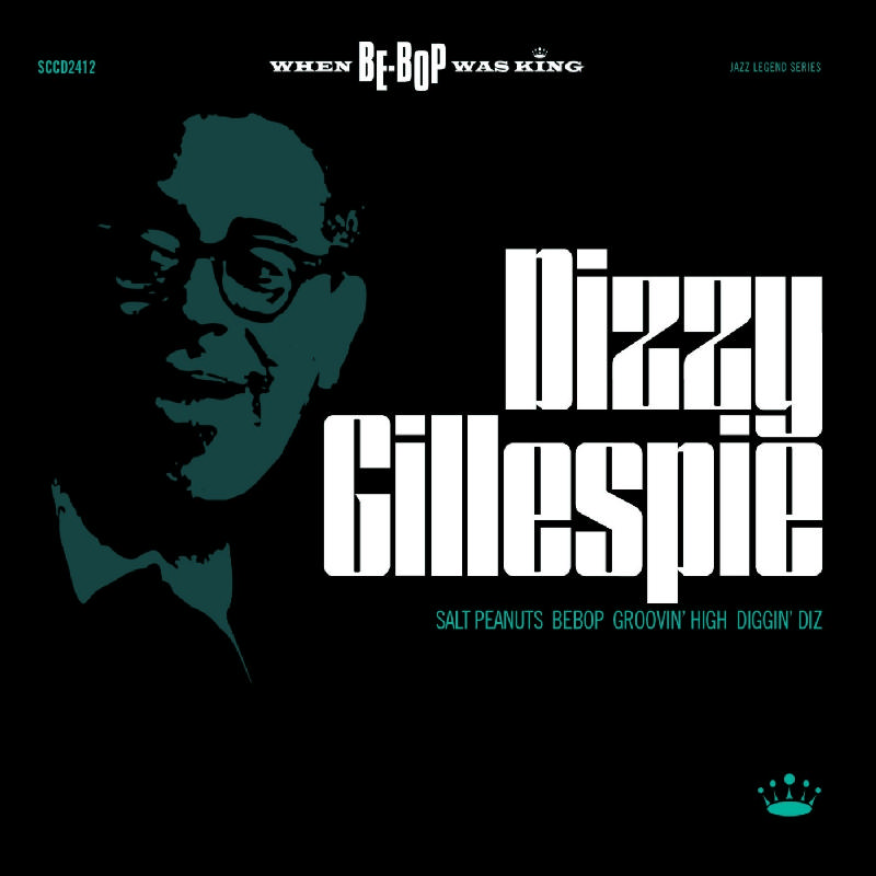Picture of Dizzy Gillespie - When Be-Bop Was King