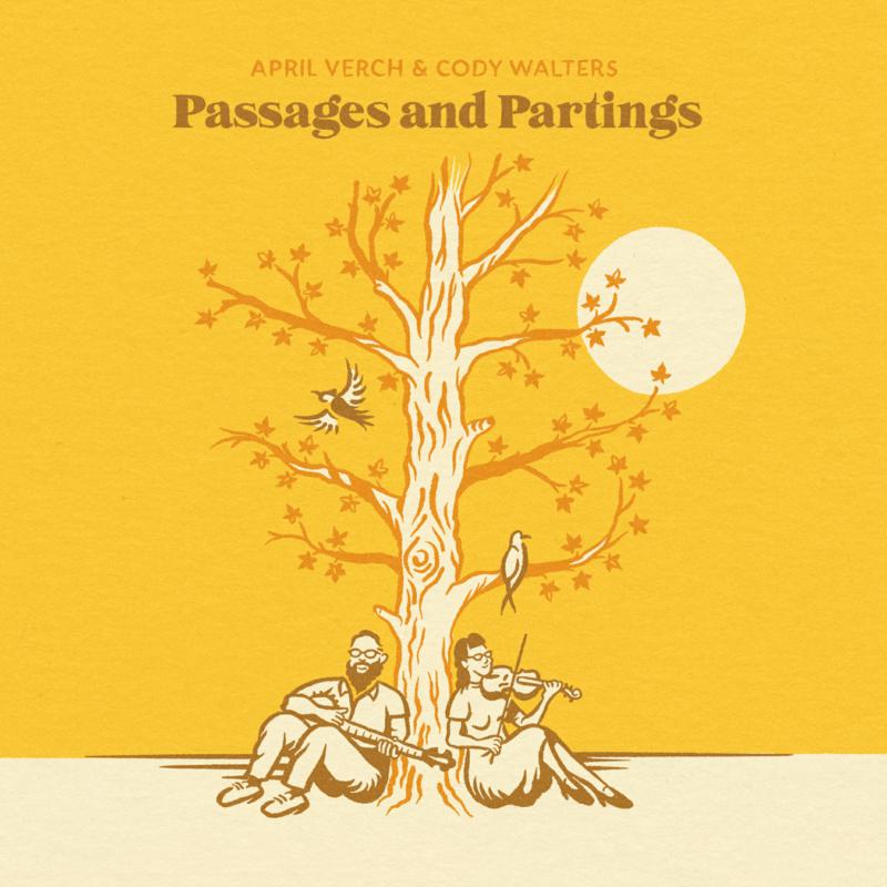 Picture of April Verch & Cody Walters - Passages and Partings