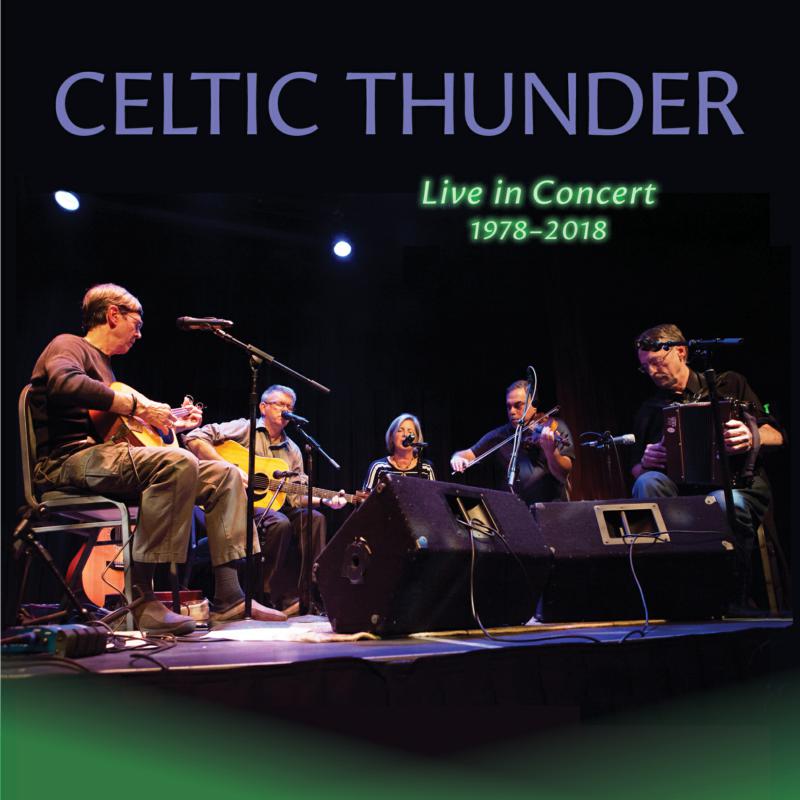 Picture of Celtic Thunder - Live in Concert, 1978-2018