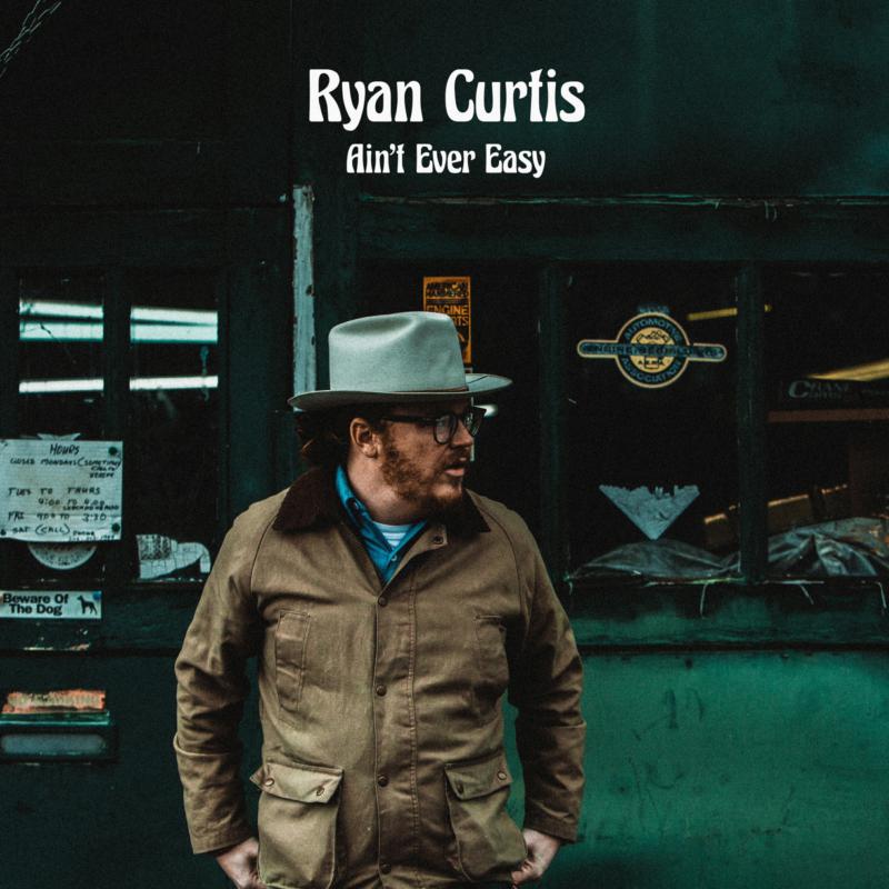 Picture of Ryan Curtis - Ain't Ever Easy