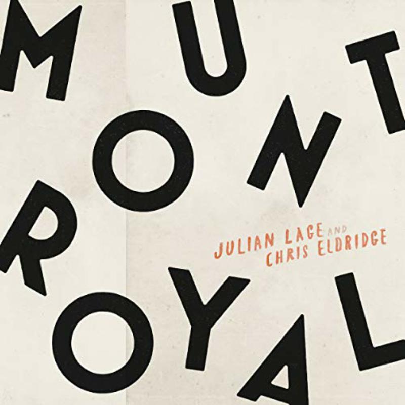 Picture of Julian Lage & Chris Eldridge - Mount Royal