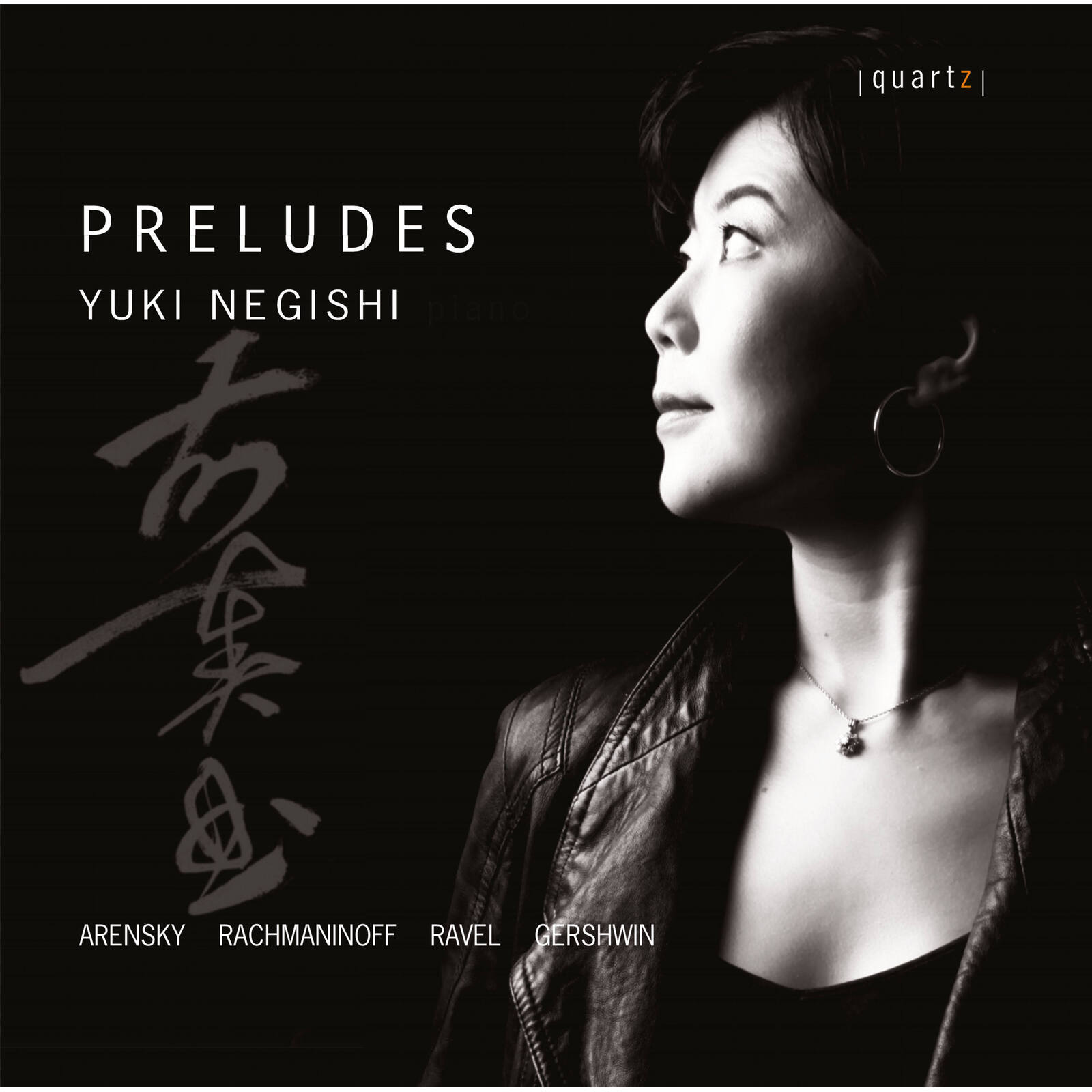 Picture of Yuki Negishi - Yuki Negishi: Preludes by Anton Arensky; George Gershwin; Sergei Rachmaninoff; Maurice Ravel