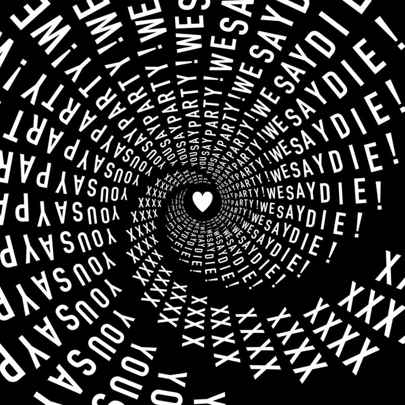 Picture of You Say Party - XXXX