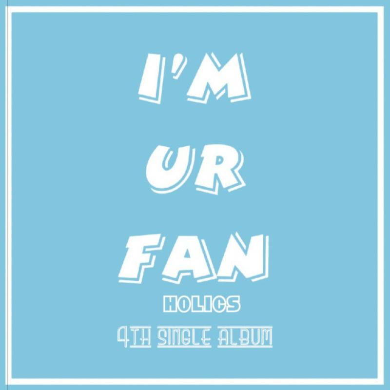 Picture of Holics - Im Ur Fan