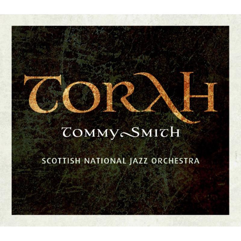 Picture of Tommy Smith & Scottish National Jazz Orchestra - Torah
