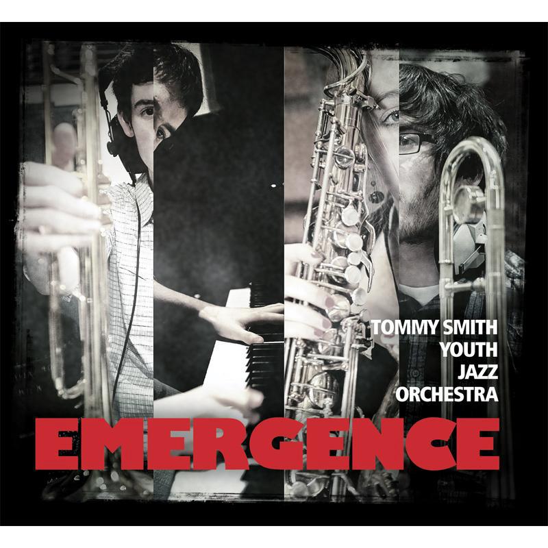 Picture of Tommy Smith Youth Jazz Orchestra - Emergence