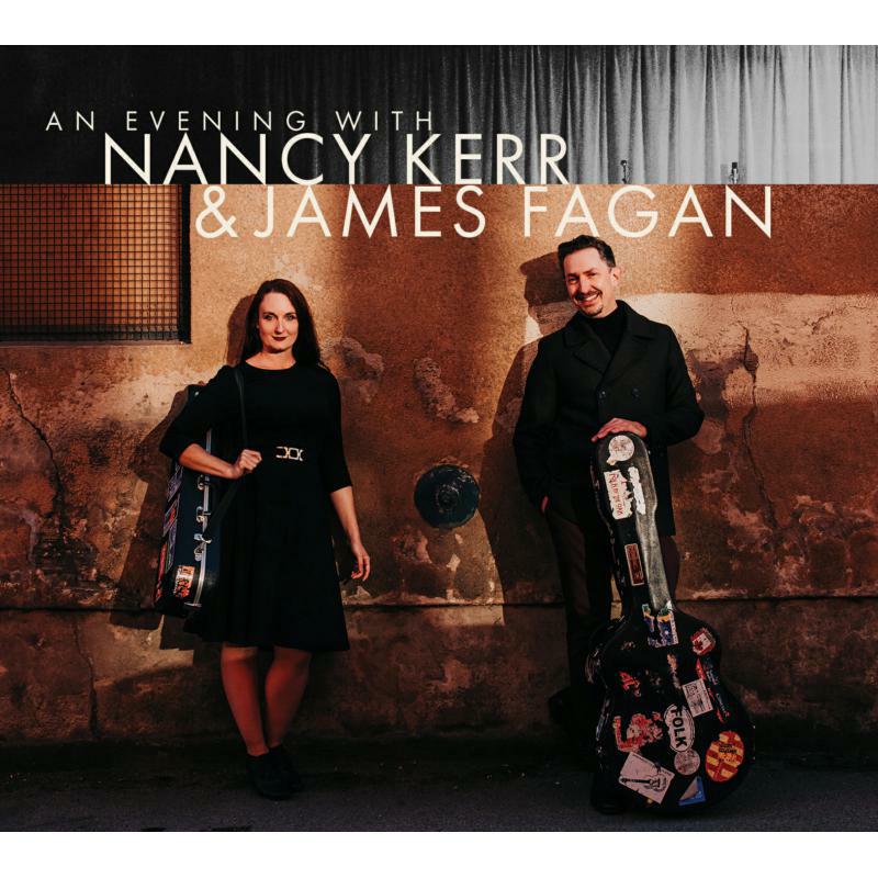Picture of Nancy Kerr & James Fagan - An Evening With