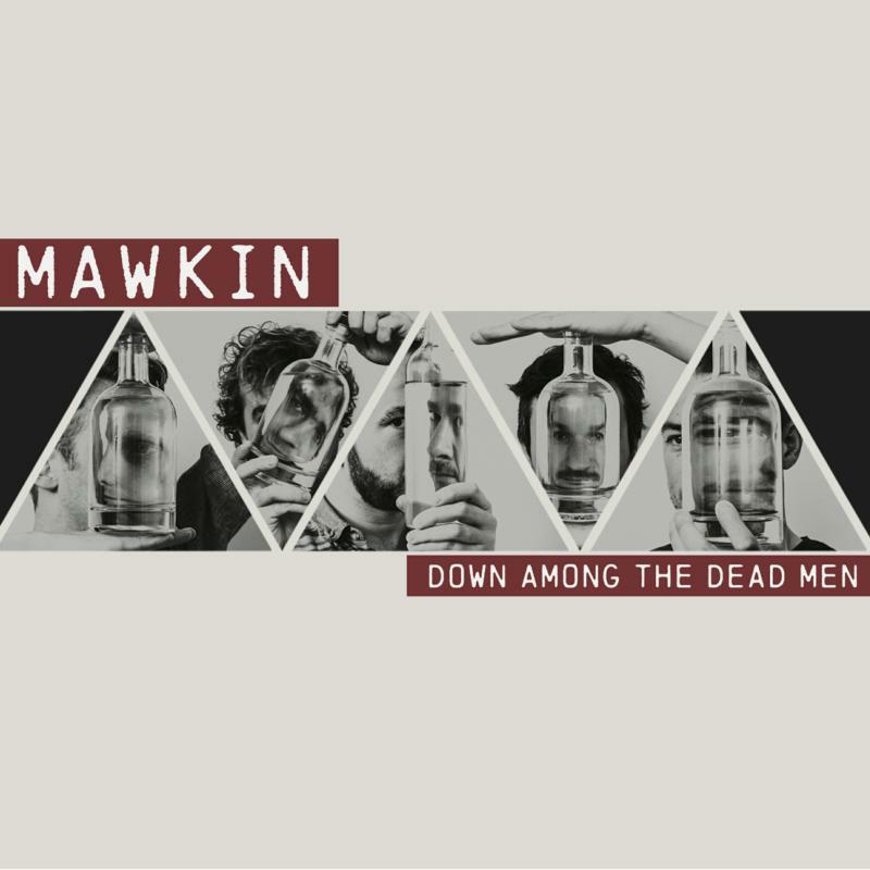 Picture of Mawkin - Down Among The Dead Men