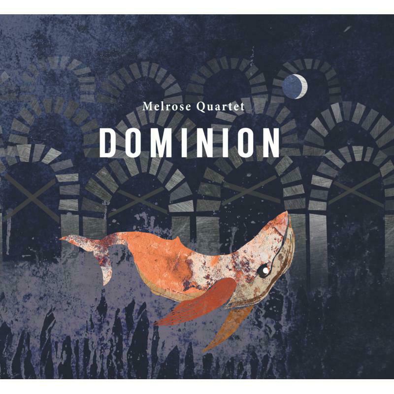 Picture of Melrose Quartet - Dominion