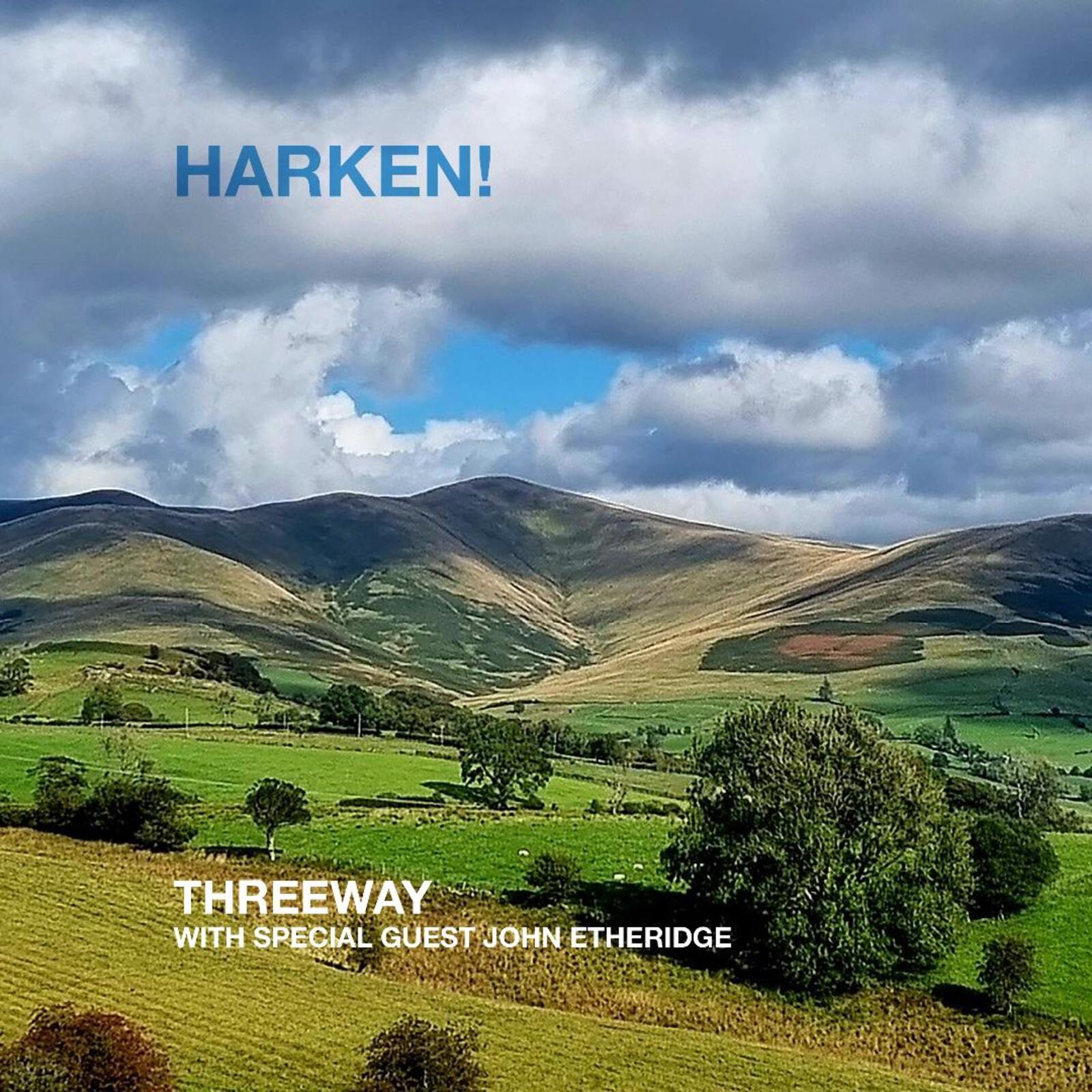 Picture of Threeway & John Etheridge - Harken!