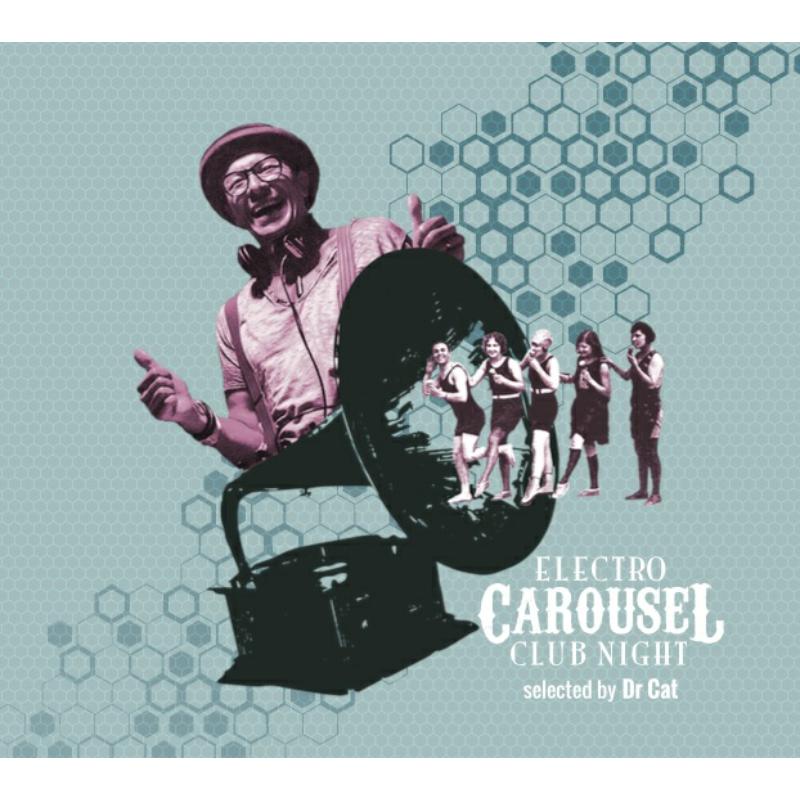 Picture of Various Artists - Electro Carousel Club Night Selected By Dr. Cat