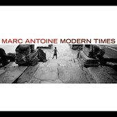 Picture of Marc Antoine - Modern Times