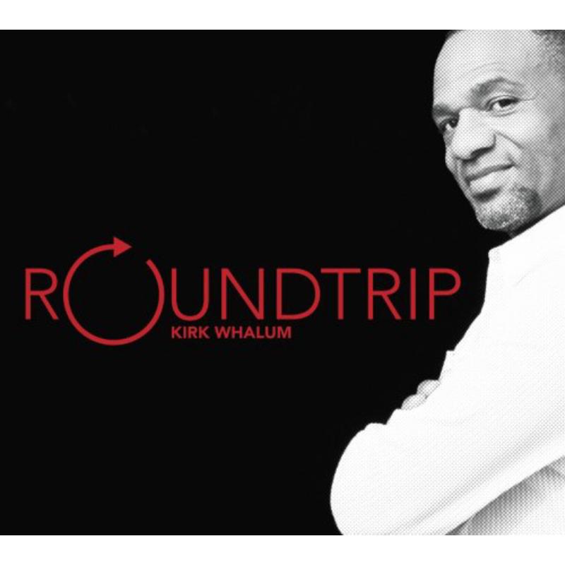Picture of Kirk Whalum - Roundtrip
