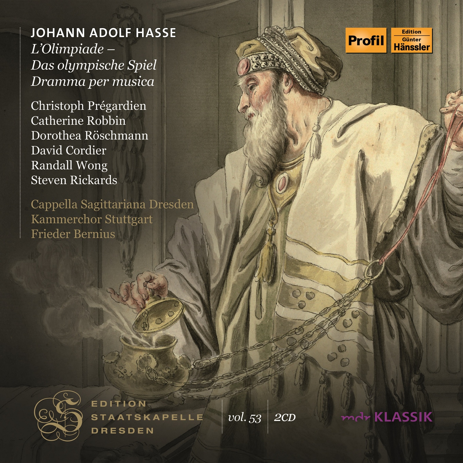 Picture of Cappella Sagittariana Dresden; Kammerchor Stuttgart; Christoph Pregardien; Catherine Robbin; Dorothea Roschmann; David Cordier; Randall Wong; Steven Rickards; Wolfram Just; Frieder Bernius - Johann Adolf Hasse: L'Olimpiade (Das olympische Speal) - Dramma per musica