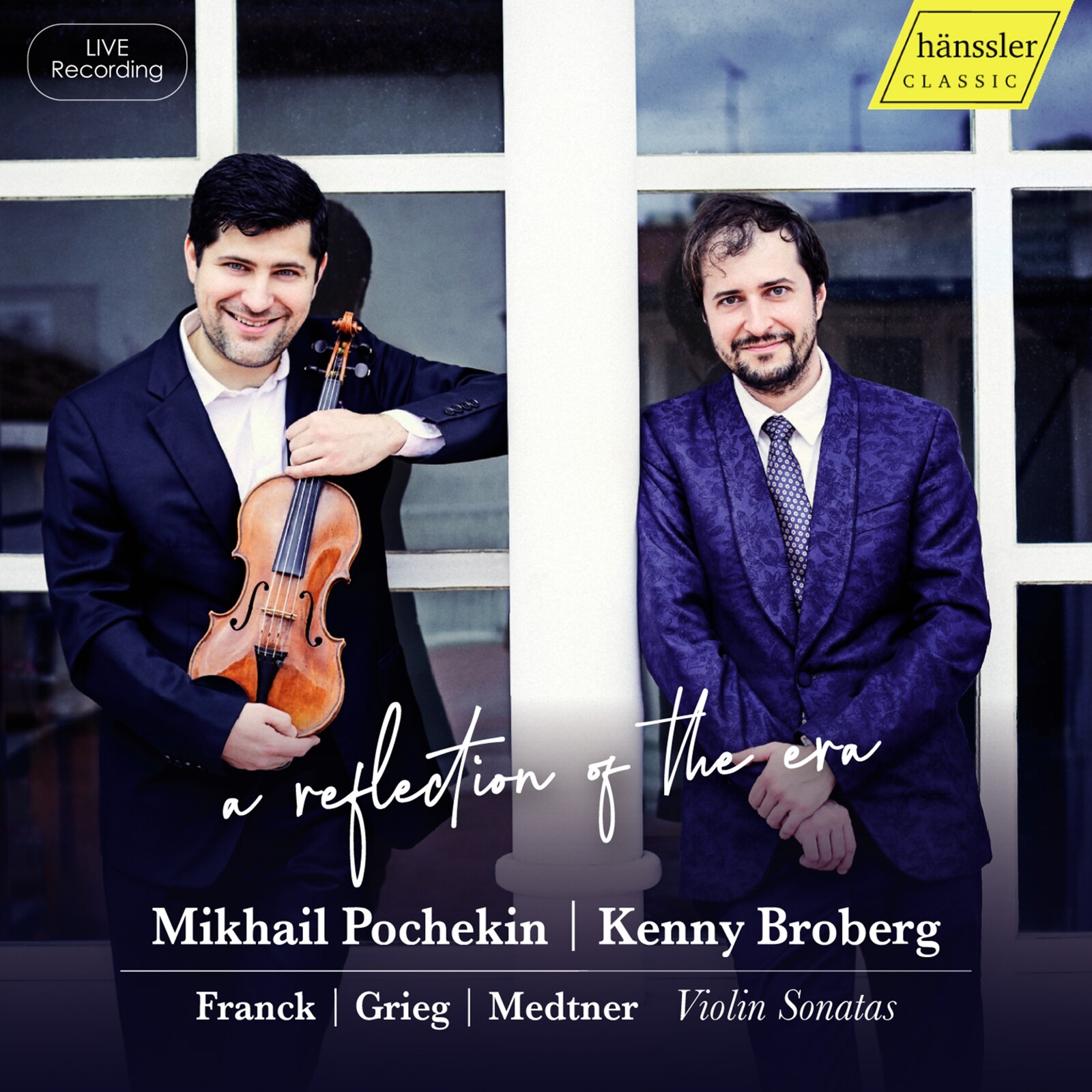 Picture of Mikhail Pochekin; Kenny Broberg - A reflection of the era - Cesar Franck; Edvard Grieg; Nikolaj Medtner: Violin Sonatas