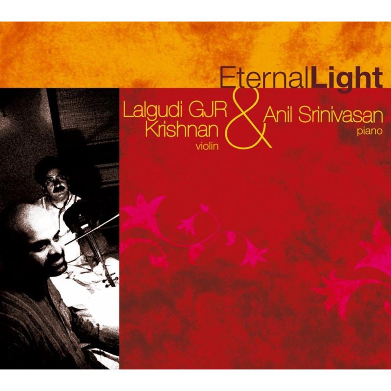Picture of G J R Krishnan & Anil Srinivasan - Eternal Light
