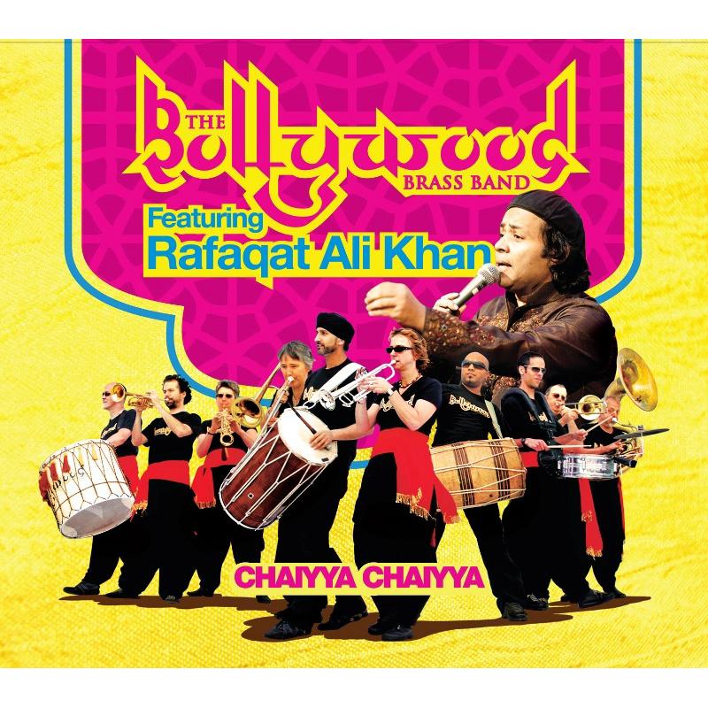 Picture of The Bollywood Brass Band & Rafaqat Ali Khan - Chaiyya Chaiyya