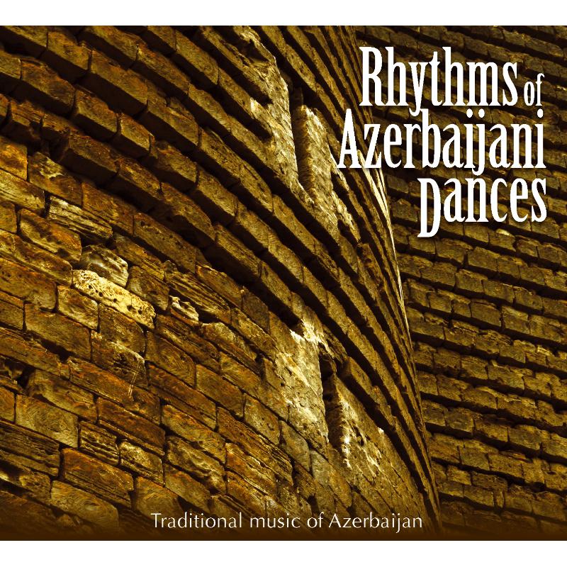 Picture of Various Artists - Rhythms Of Azerbaijani Dances