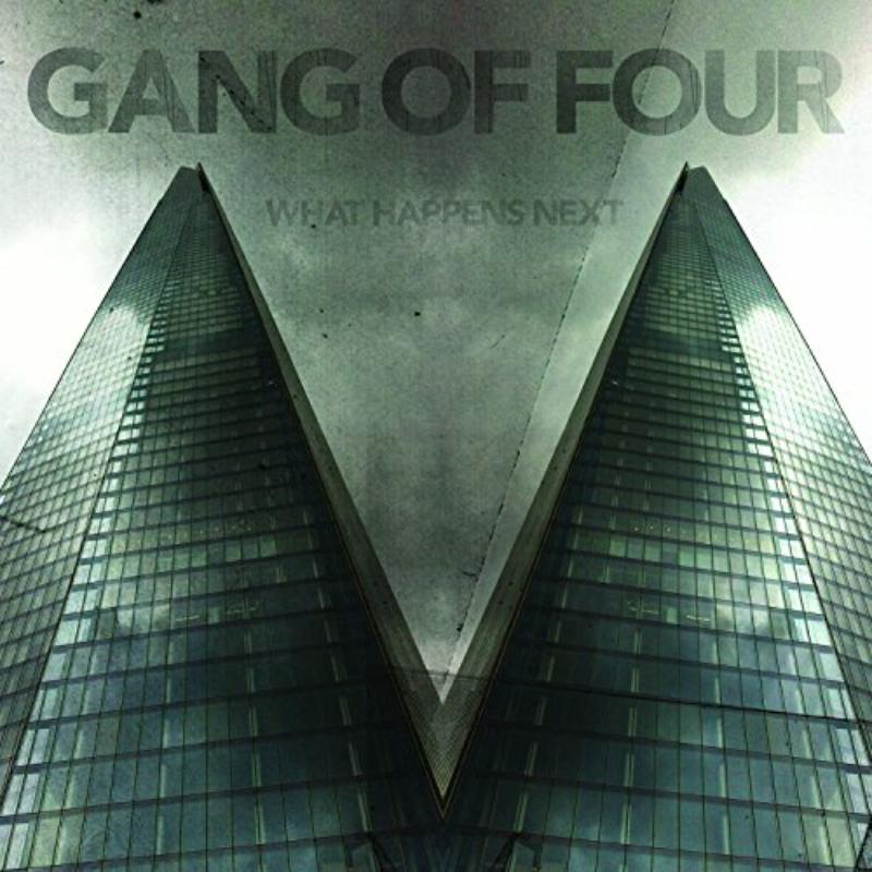 Picture of Gang of Four - What Happens Next