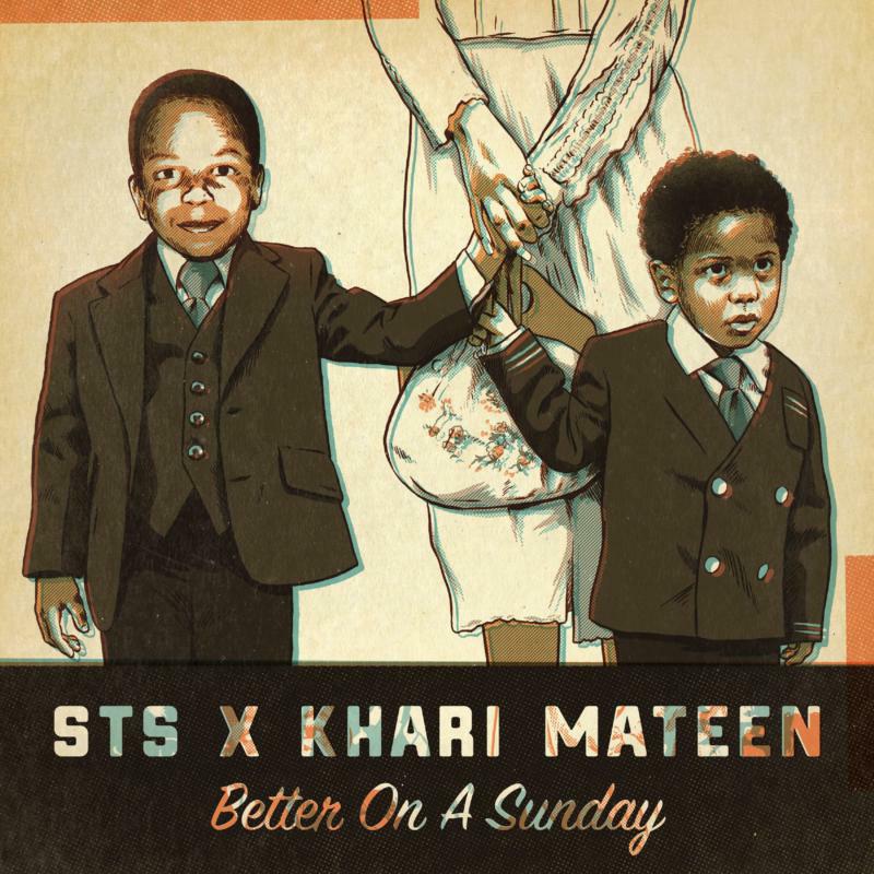 Picture of STS X Khari Mateen - Better On A Sunday