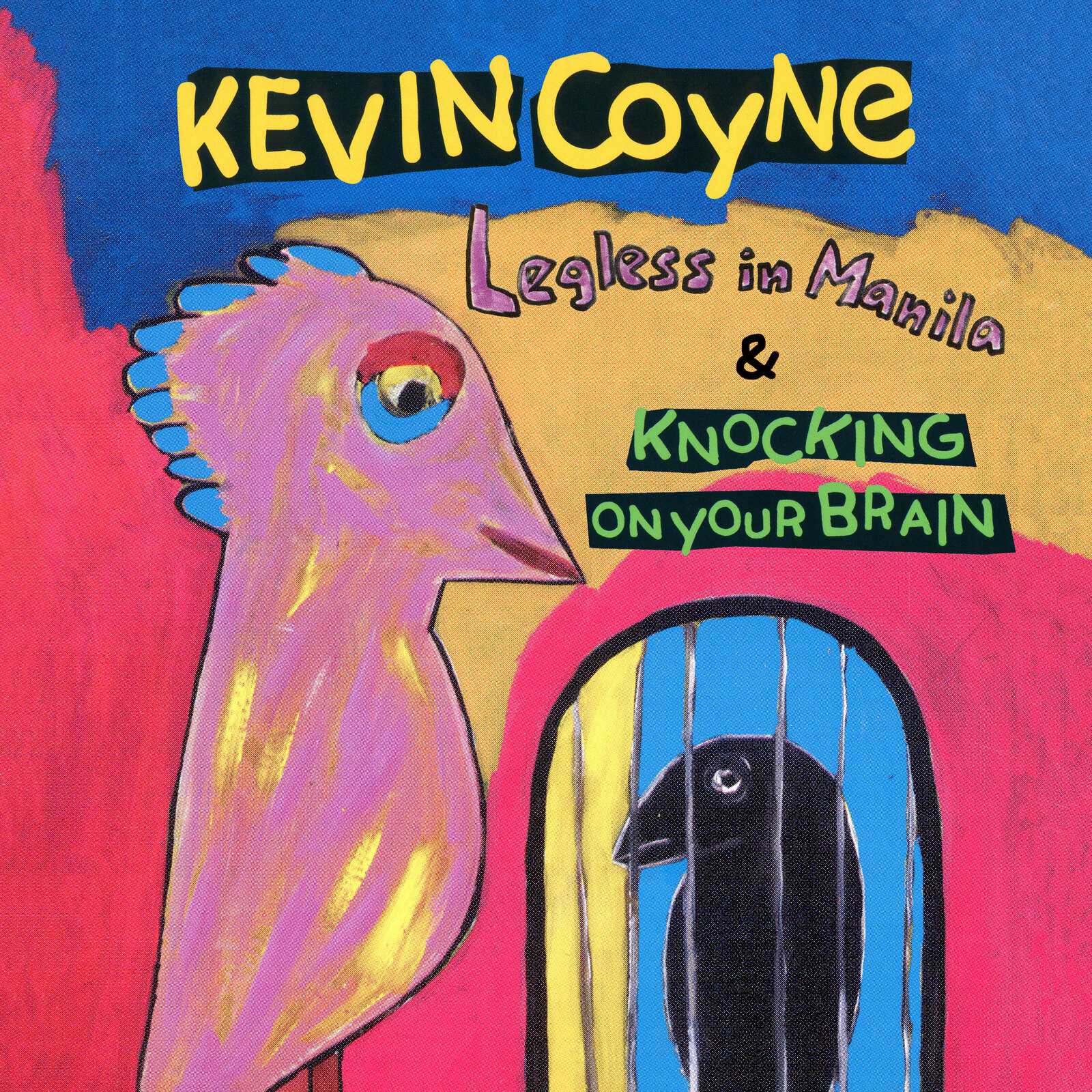 Picture of Kevin Coyne - Legless In Manila & Knocking On Your Brain