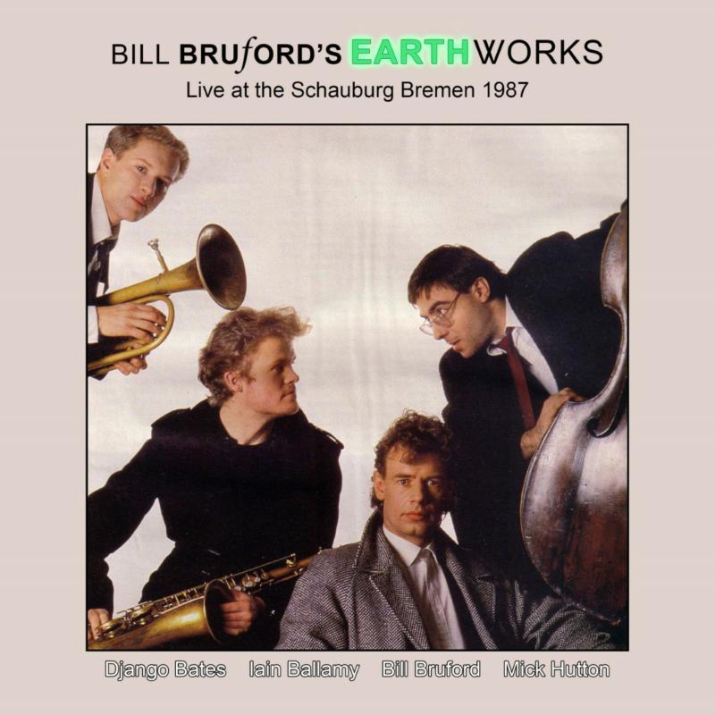 Picture of Bill Bruford's Earthworks - Live At The Schauburg, Bremen 1987