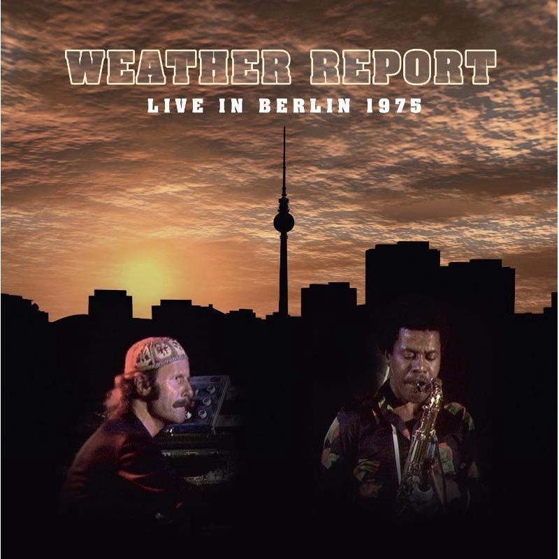 Picture of Weather Report - Live in Berlin 1975