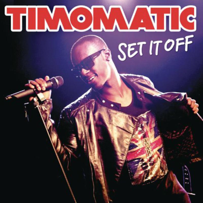 Picture of Timomatic - Set It Off