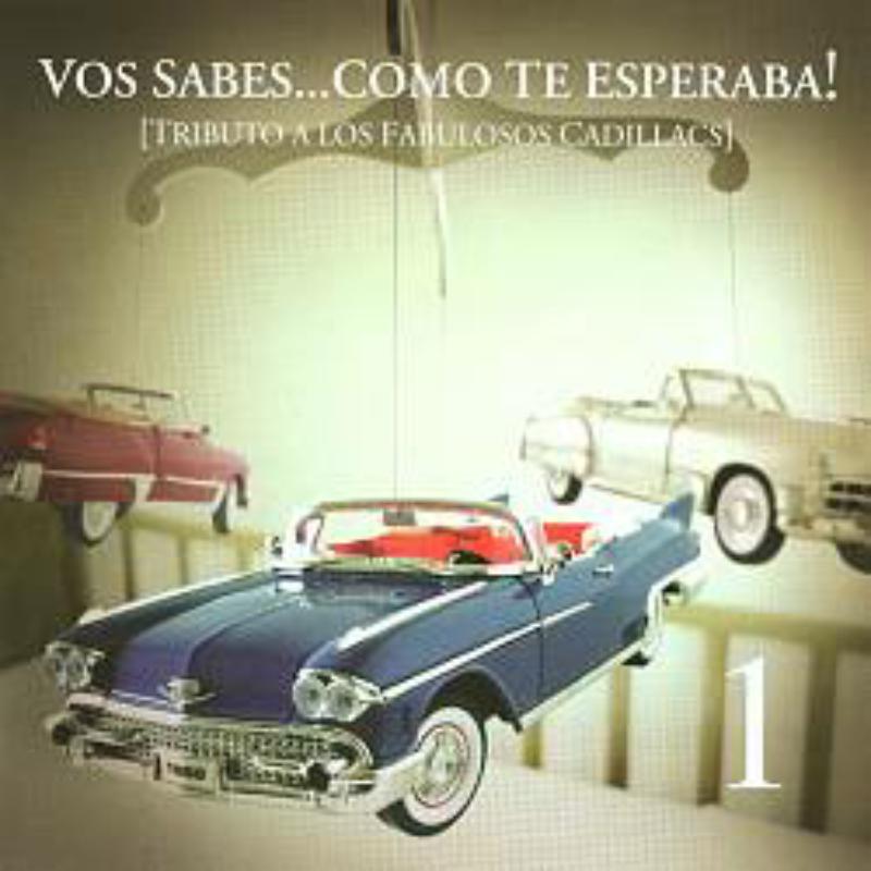 Picture of Various Artists - Vos Sabes Como Te Esperaba Tributo A Los Fabulosos Cadillacs