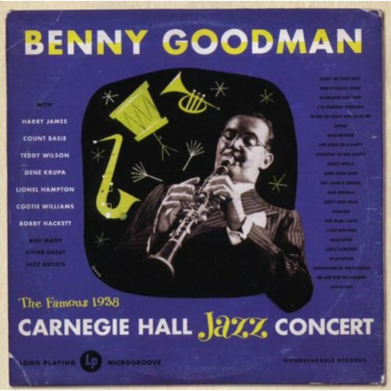 Picture of Benny Goodman - Live At Carnegie Hall - 1938 Complete