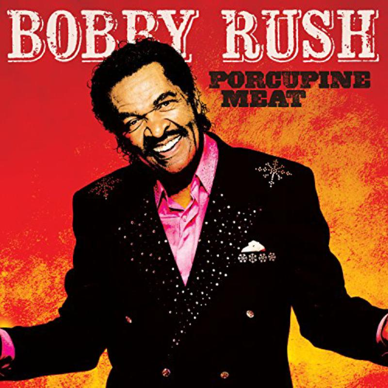 Picture of Bobby Rush - Porcupine Meat