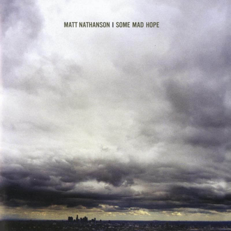 Picture of Matt Nathanson - Some Mad Hope (Black Friday Exclusive)