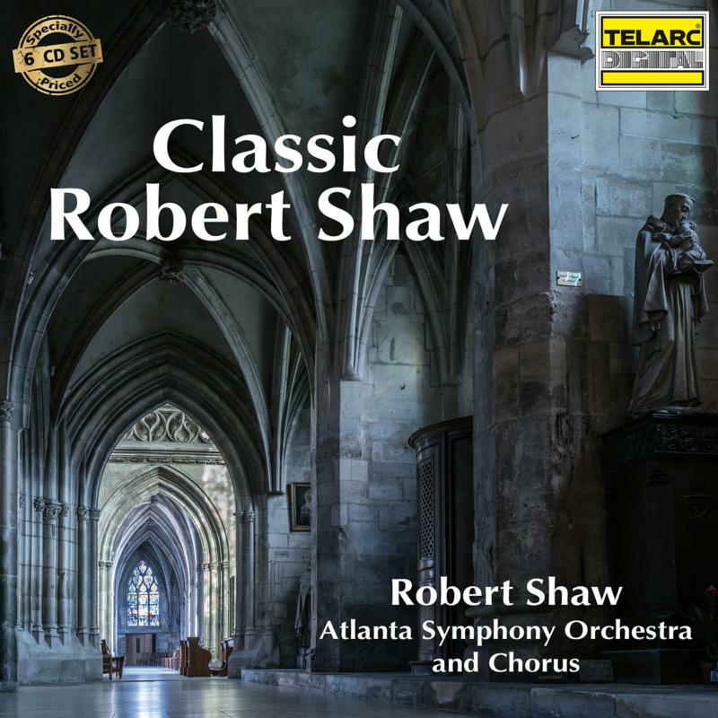 Picture of Robert Shaw & Atlanta Symphony Orchestra And Chorus - Classic Robert Shaw