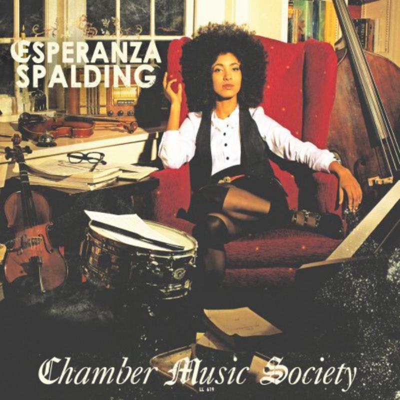 Picture of Esperanza Spalding - Chamber Music Society