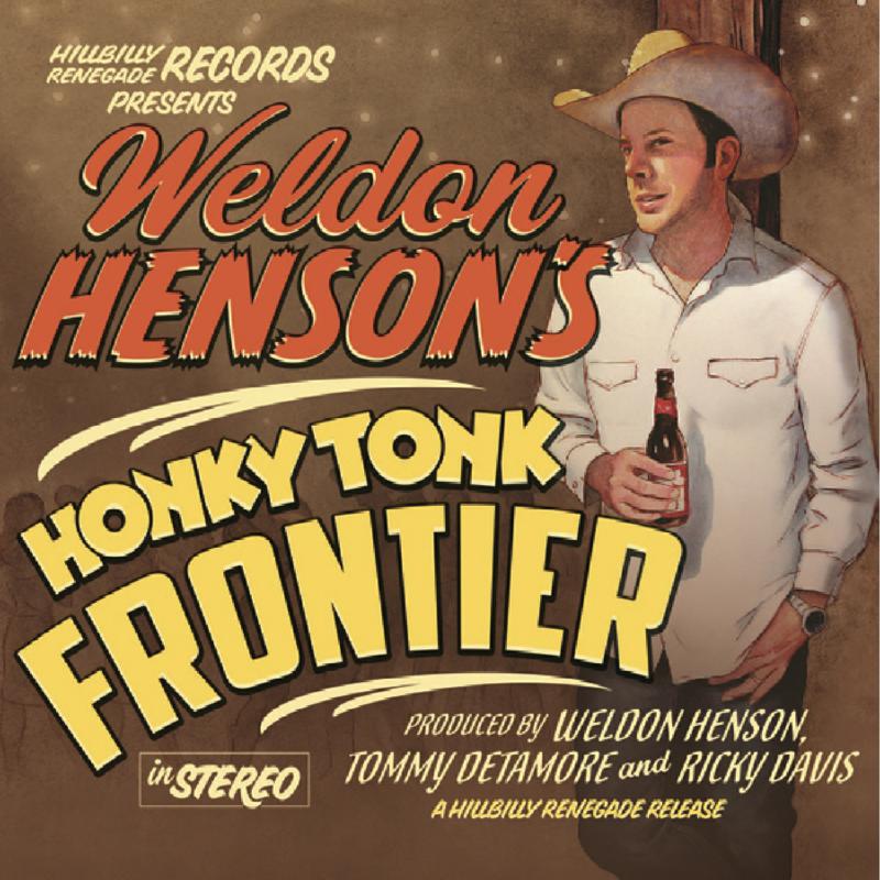 Picture of Weldon Henson - Honky Tonk Frontier