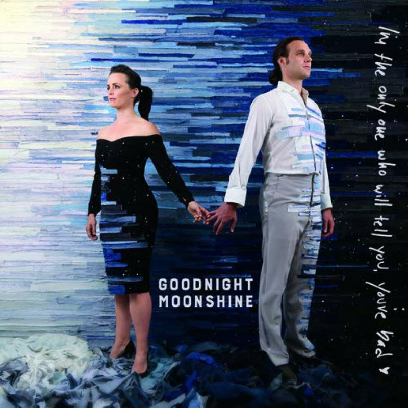 Picture of Goodnight Moonshine - I'm The Only One Who Will Tell