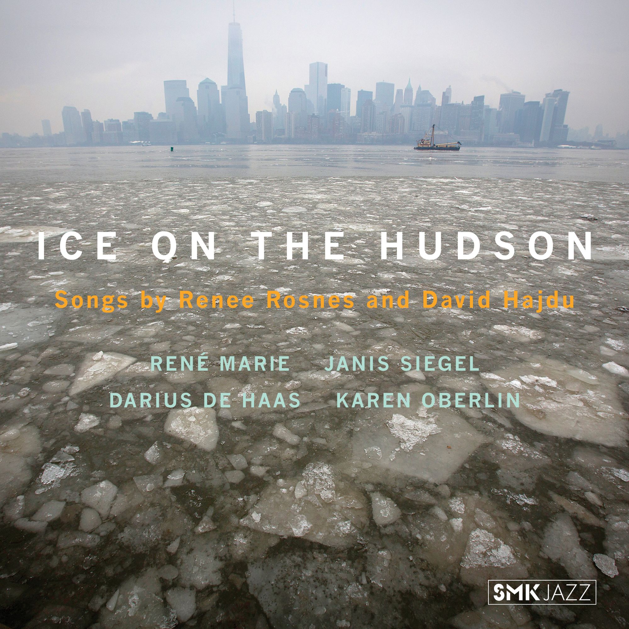 Picture of Various Artists - Ice Of The Hudson: Songs By Renee Rosnes & David Hajdu
