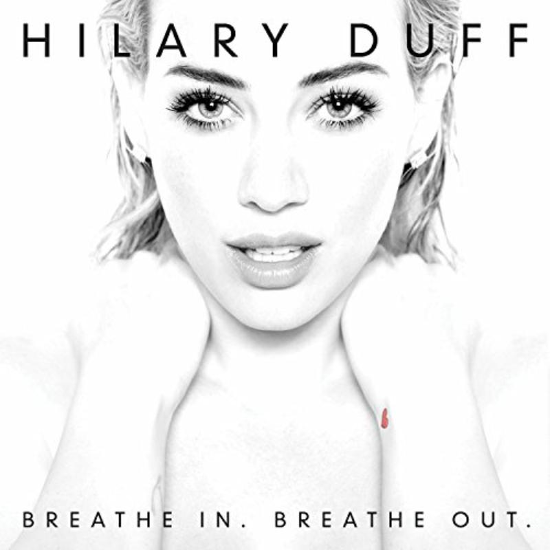 Picture of Hilary Duff - Breathe In Breathe Out