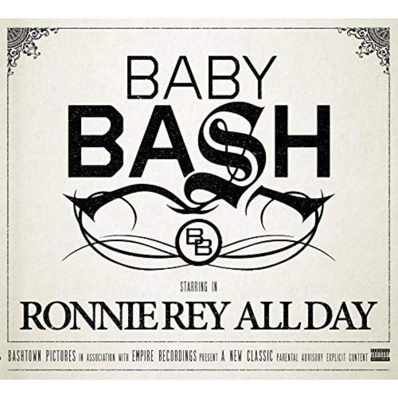 Picture of BABY BASH - RONNIE REY ALL DAY