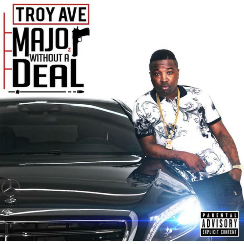 Picture of TROY AVE - MAJOR WITHOUT A DEAL