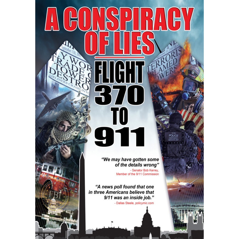 Picture of A Conspiracy Of Lies - Flight 370 To 911