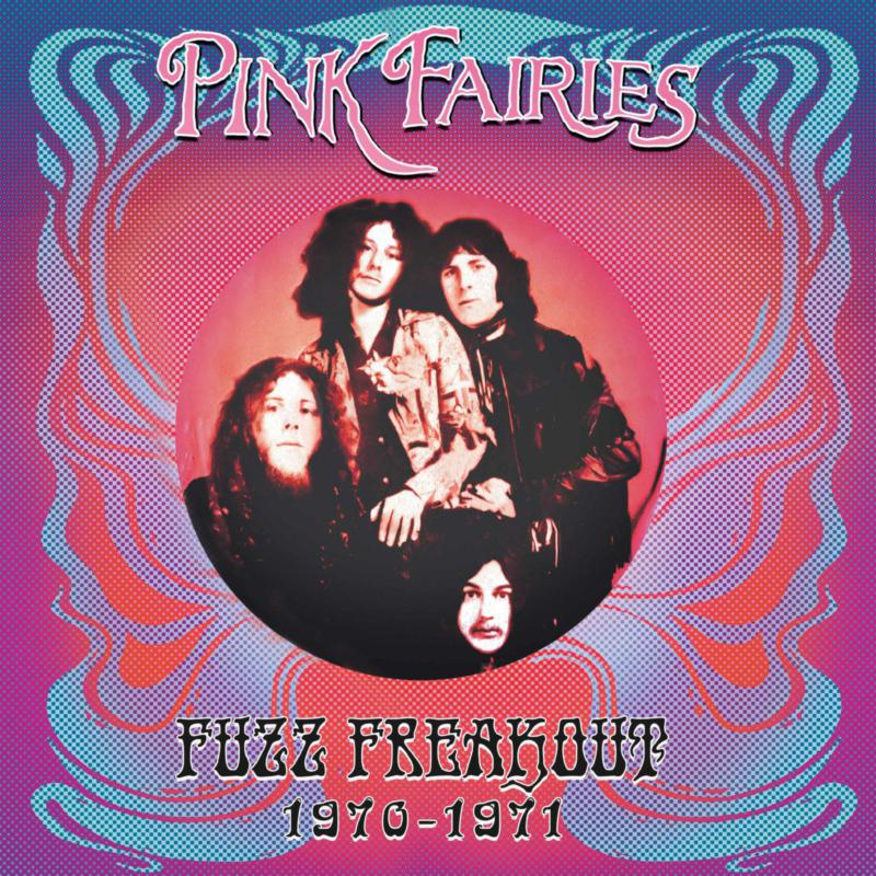 Picture of Pink Fairies - Fuzz Freakout 1970-1971