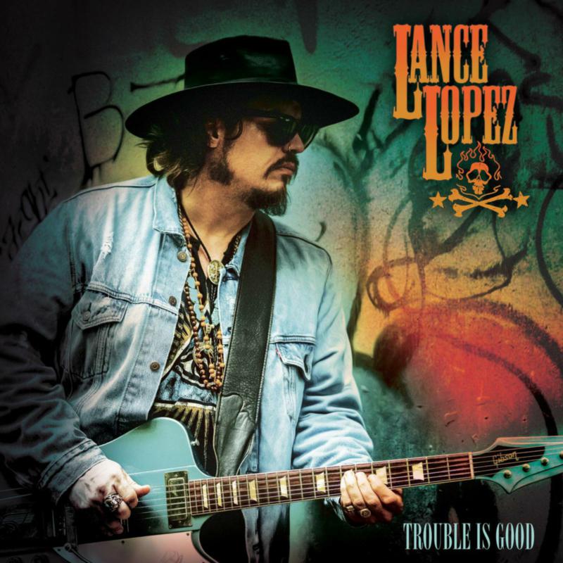 Picture of Lance Lopez - Trouble Is Good