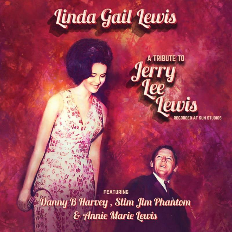 Picture of Linda Gail Lewis - A Tribute To Jerry Lee Lewis