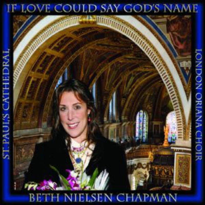 Picture of Beth Nielsen - If Love Could Say God's Name