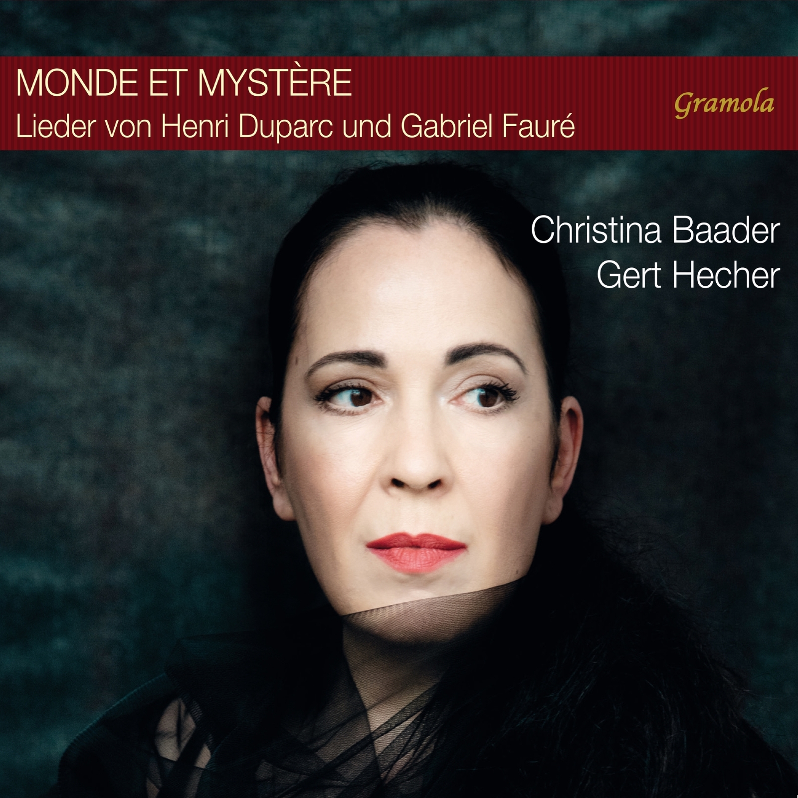 Picture of Christina Baader; Gert Hecher - Monde et Mystere - Lieder by Henri Duparc and Gabriel Faure