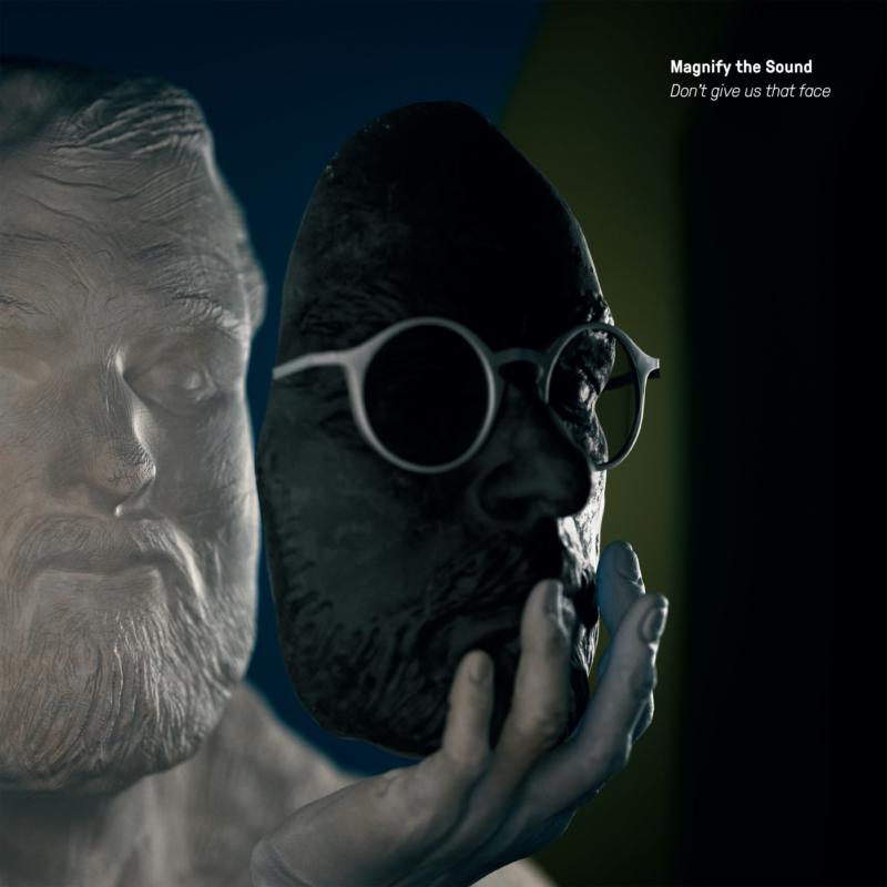 Picture of Magnify The Sound - Don't Give Us That Face