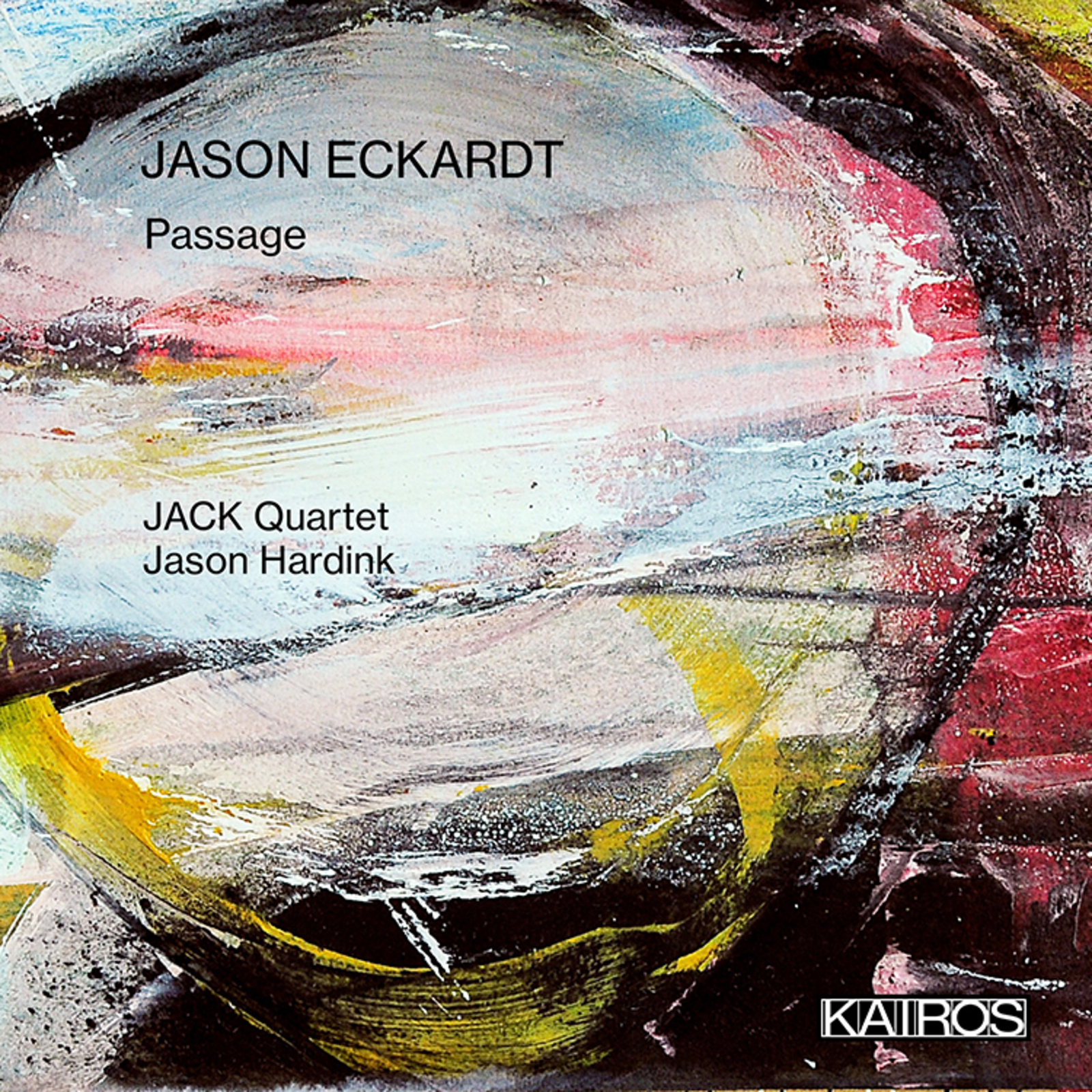 Picture of JACK Quartet, Jason Hardink - Jason Eckardt: Passage