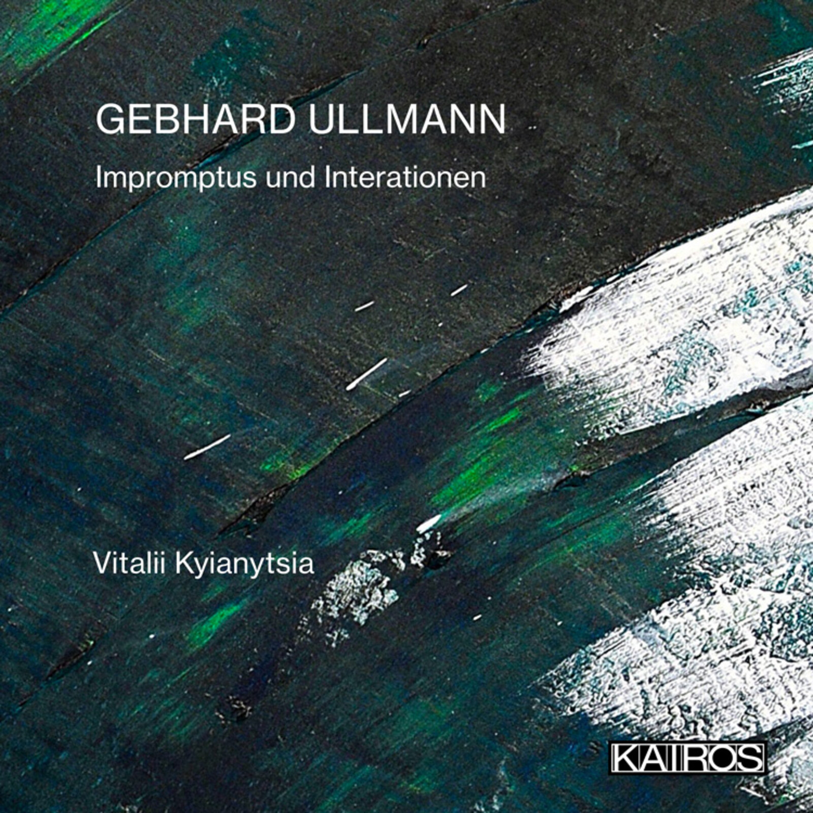 Picture of Vitalii Kyianytsia - Gebhard Ullmann: Impromptus und Interationen